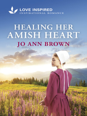 cover image of Healing Her Amish Heart